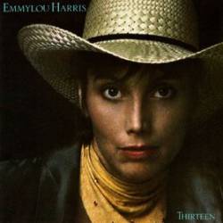 Emmylou Harris : Thirteen